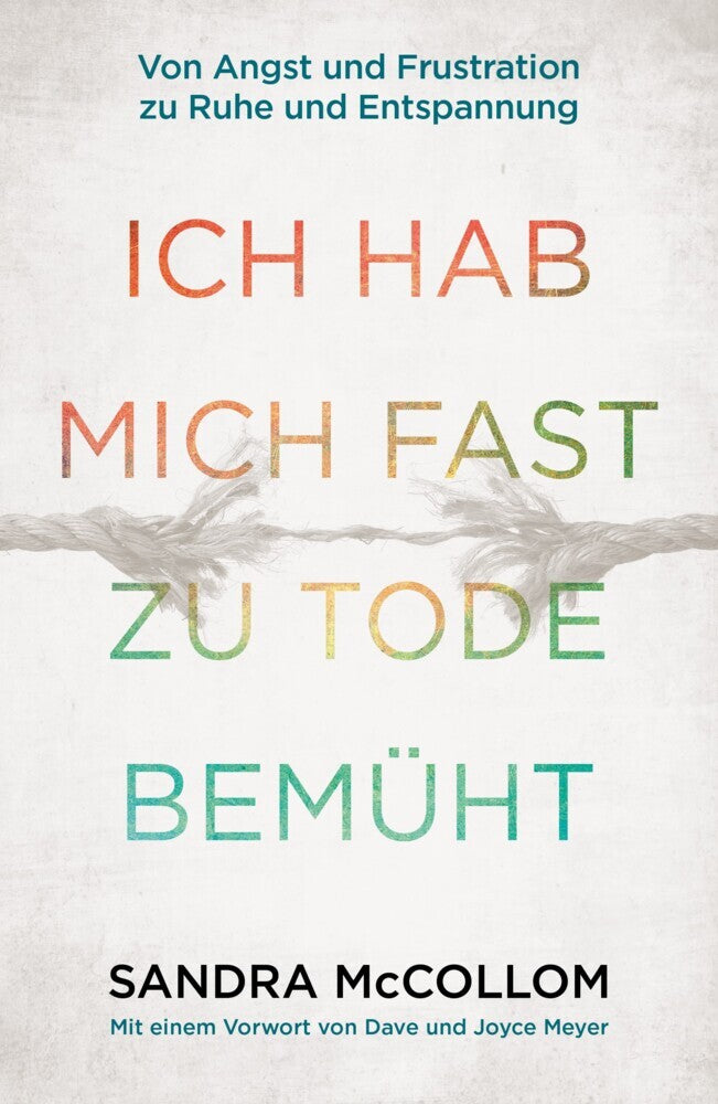 Ich hab mich fast zu Tode bemüht (Sandra Mccollom)