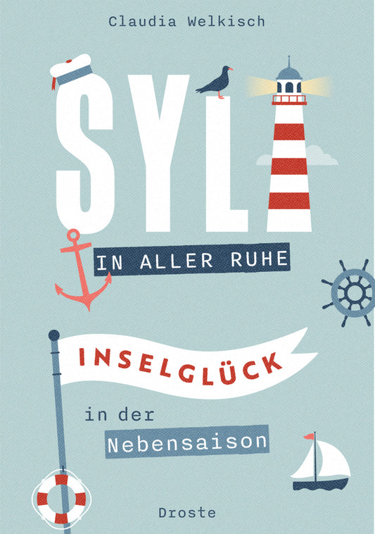 Sylt in aller Ruhe (Claudia Welkisch)