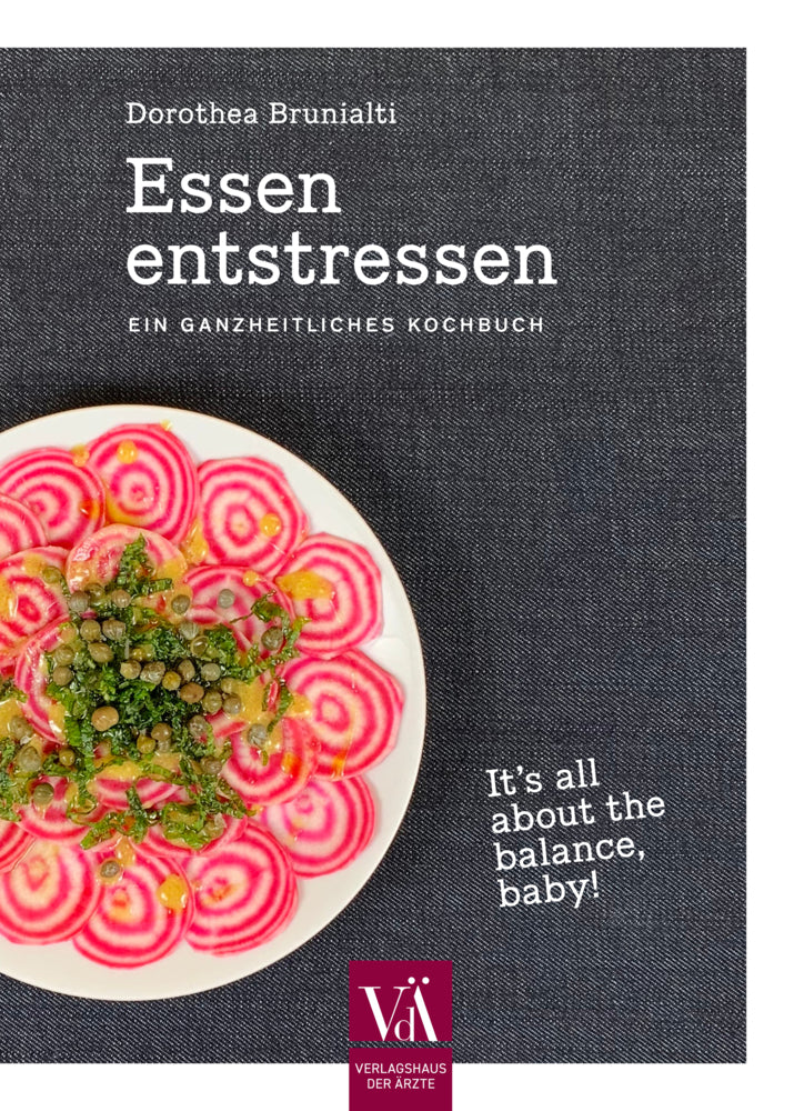Essen entstressen (Dorothea Brunialti)