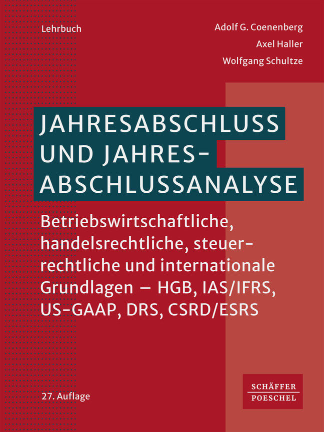 Jahresabschluss und Jahresabschlussanalyse (Adolf G. Coenenberg)