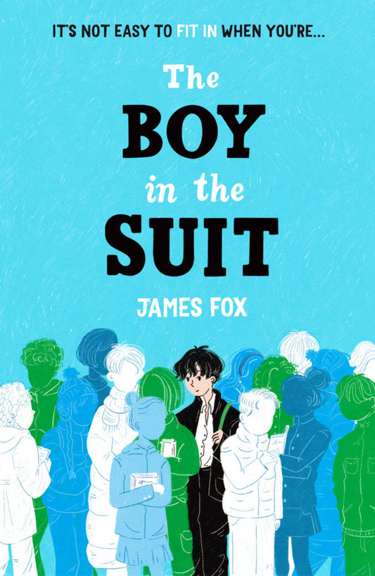The Boy in the Suit (James Fox)
