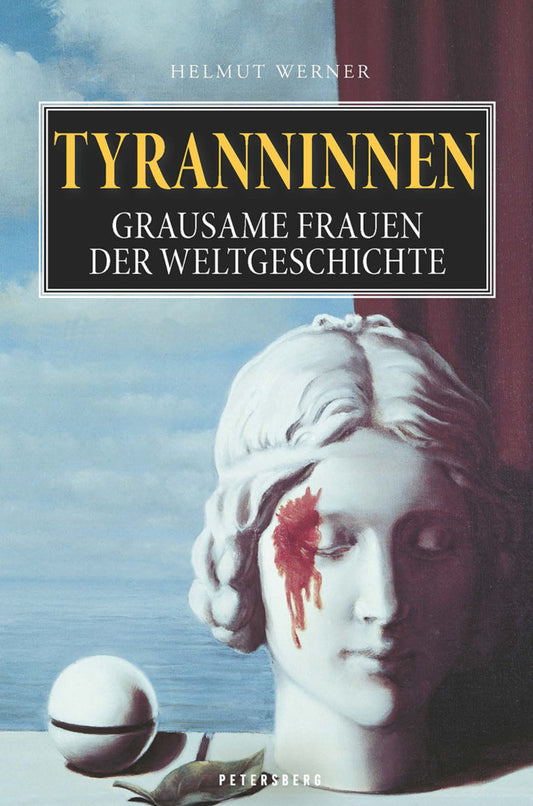 Tyranninnen (Helmut Werner)