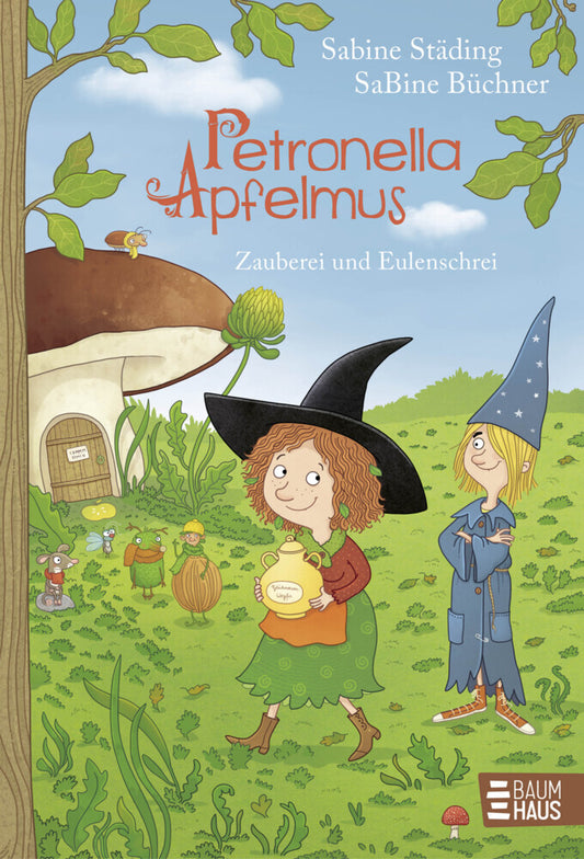 Petronella Apfelmus - Zauberei und Eulenschrei (Band 12) (Sabine Städing)
