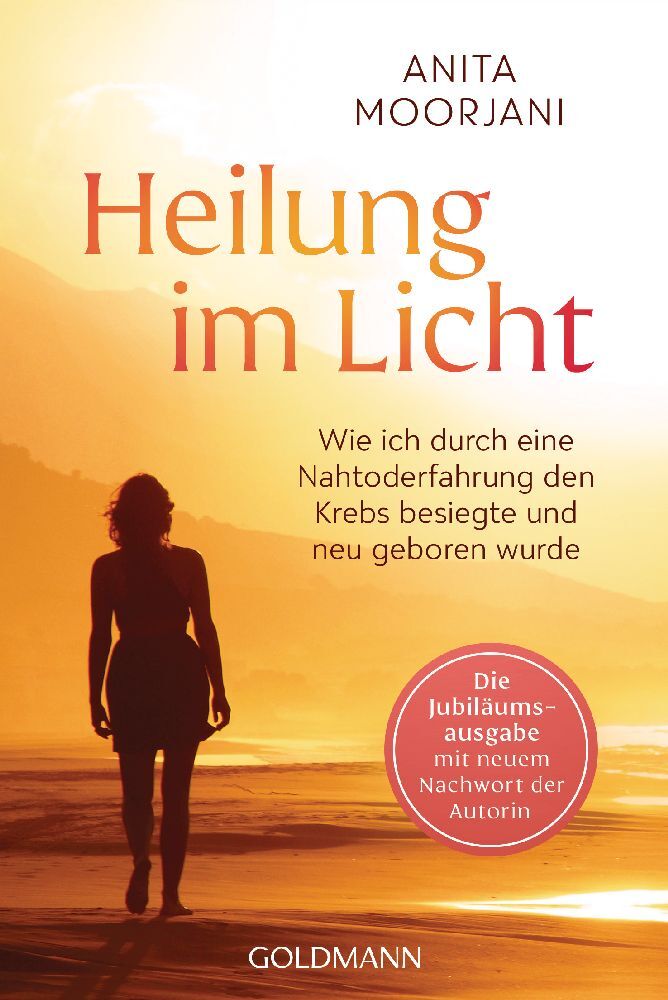 Heilung im Licht (Anita Moorjani)