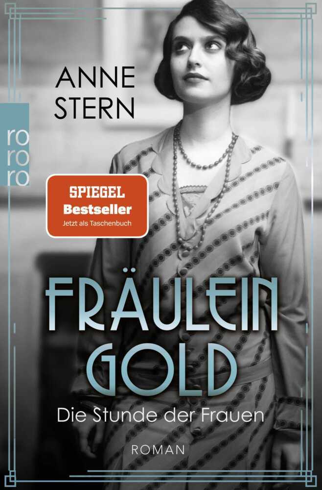 Fräulein Gold: Die Stunde der Frauen (Anne Stern)