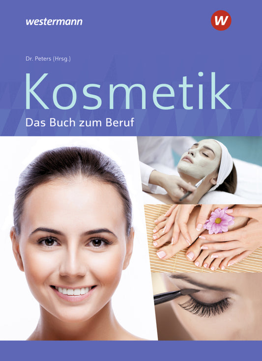 Kosmetik - Das Buch zum Beruf (Sabine Christiane Kuska)