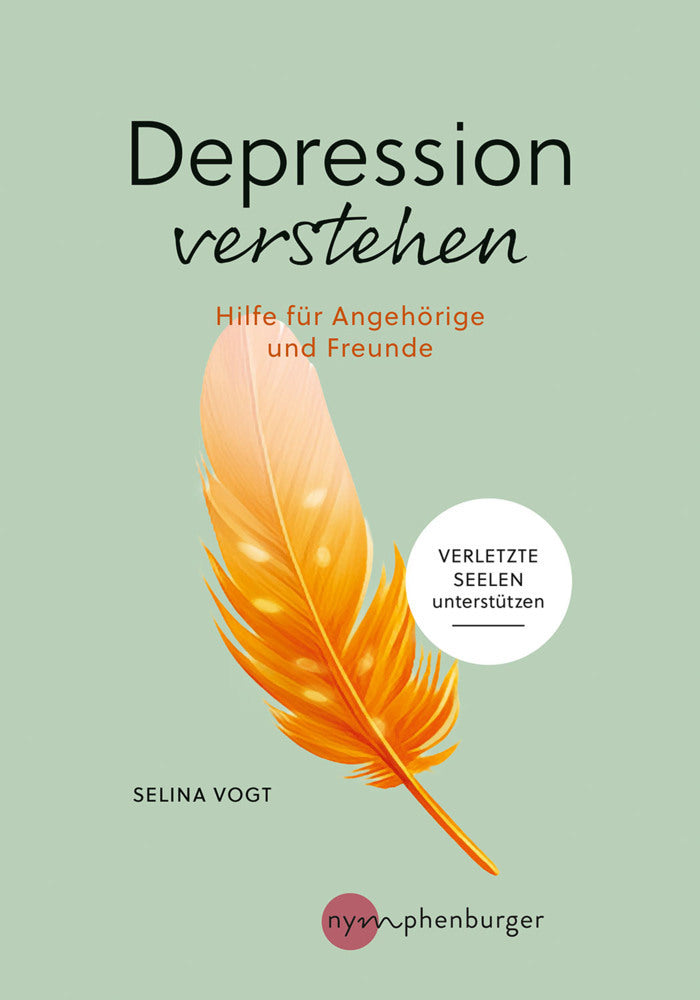 Depression verstehen (Selina Vogt)