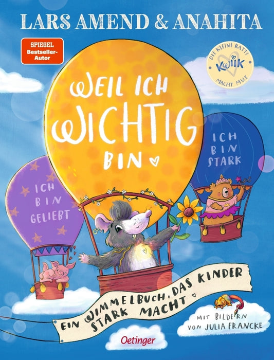 Die kleine Ratte Kwiik macht stark. Weil ich wichtig bin (Lars Amend)