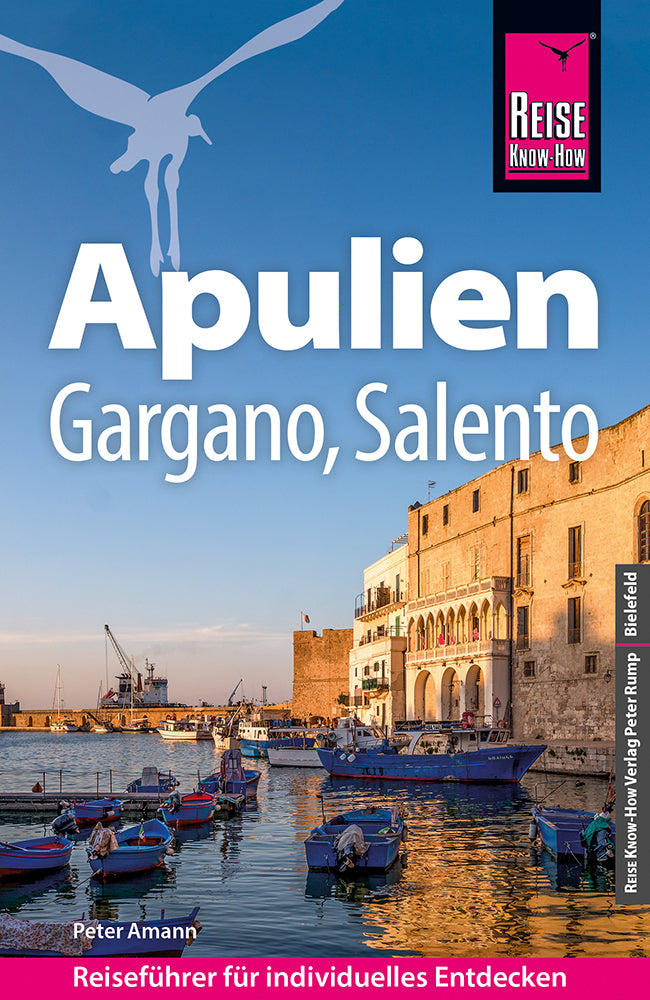Reise Know-How Reiseführer Apulien mit Gargano und Salento (Peter Amann)