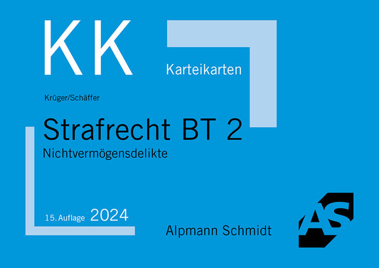 Karteikarten Strafrecht BT 2 (Rolf Krüger)