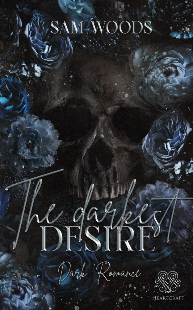 The darkest Desire (Dark Romance) Band 2 (Sam Woods)