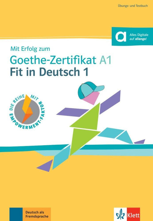 Mit Erfolg zum Goethe-Zertifikat A1: Fit in Deutsch 1 (Uta Loumiotis)