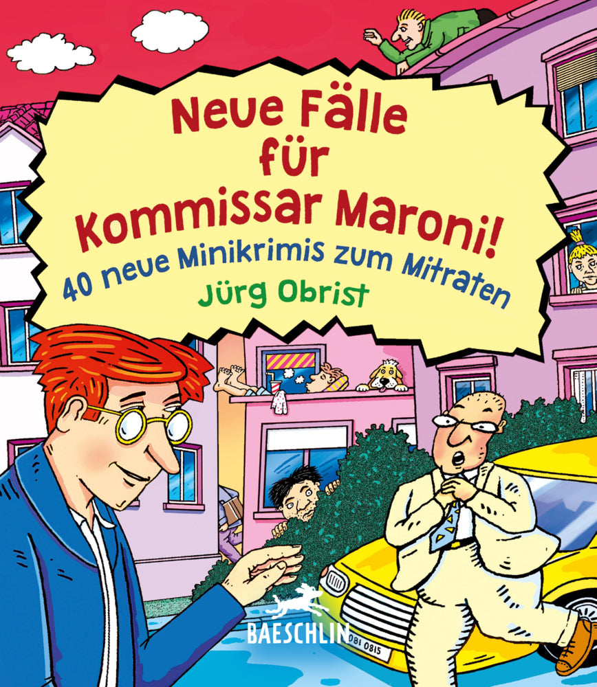 Neue Fälle für Kommissar Maroni! (Jürg Obrist)