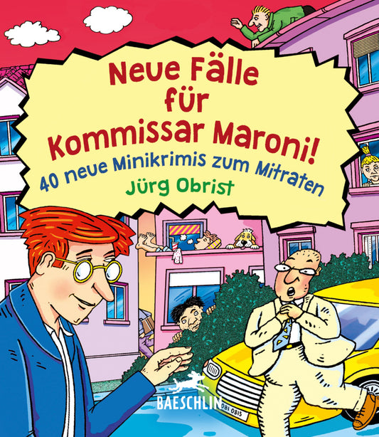 Neue Fälle für Kommissar Maroni! (Jürg Obrist)