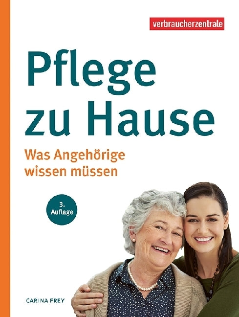 Pflege zu Hause (Carina Frey)