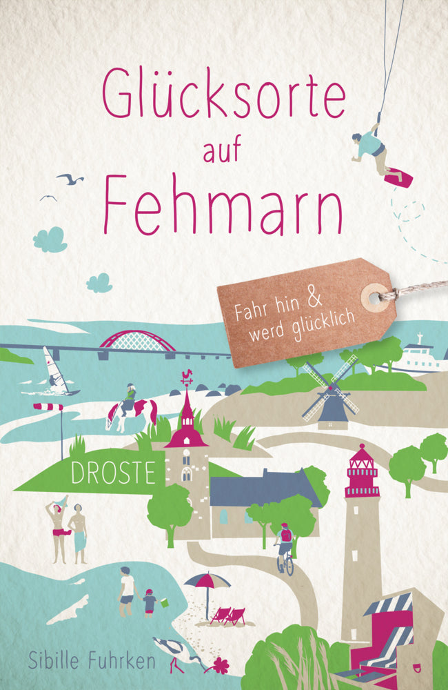 Glücksorte auf Fehmarn (Sibille Fuhrken)