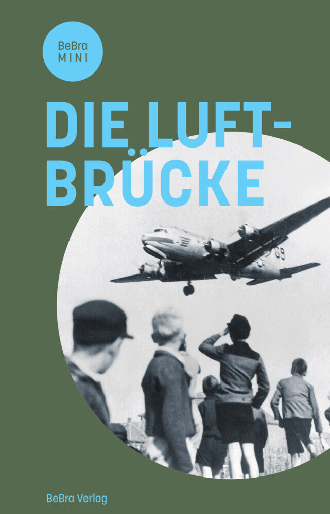 Die Luftbrücke (Uwe Prell)