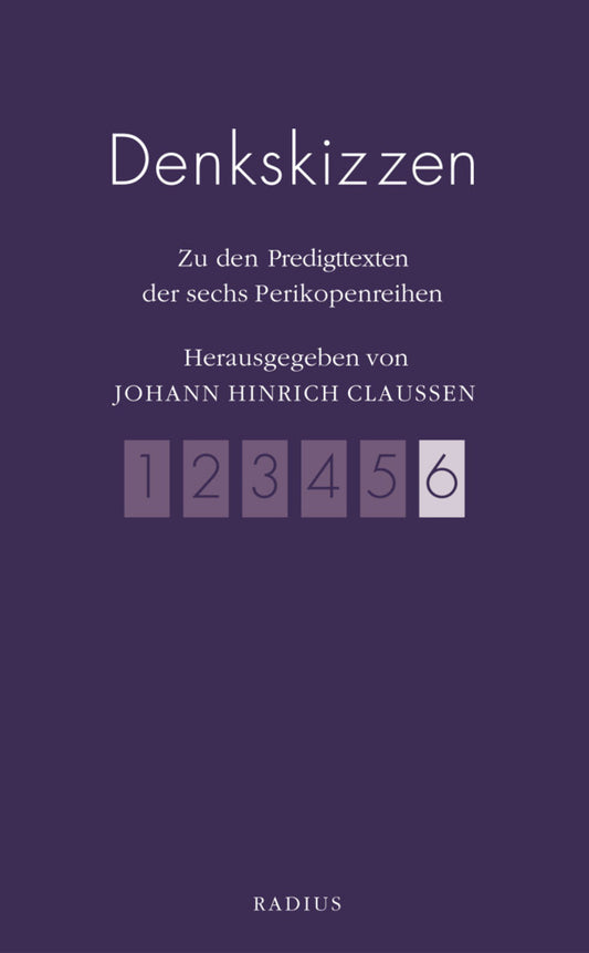 Denkskizzen 6 (Johann Hinrich Claussen)