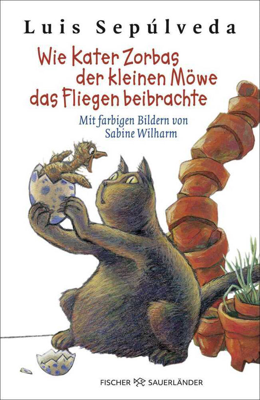 Wie Kater Zorbas der kleinen Möwe das Fliegen beibrachte (Luis Sepúlveda)