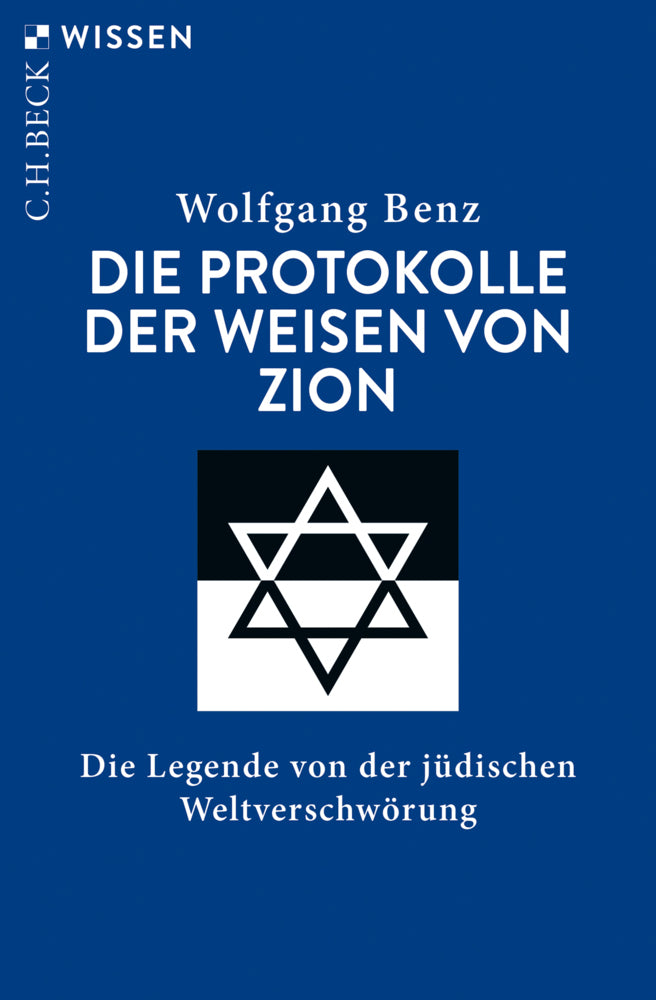 Die Protokolle der Weisen von Zion (Wolfgang Benz)