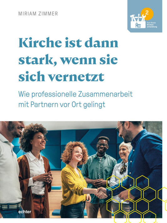 Kirche ist dann stark, wenn sie sich vernetzt (Miriam Zimmer)