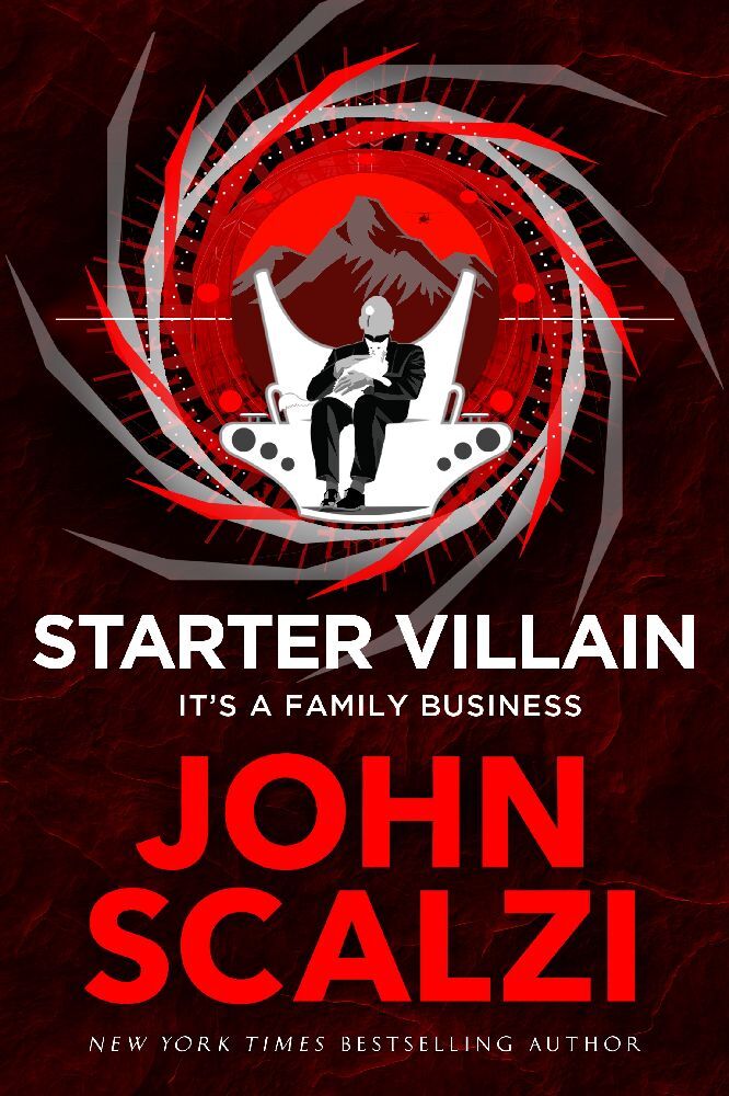 Starter Villain (John Scalzi)