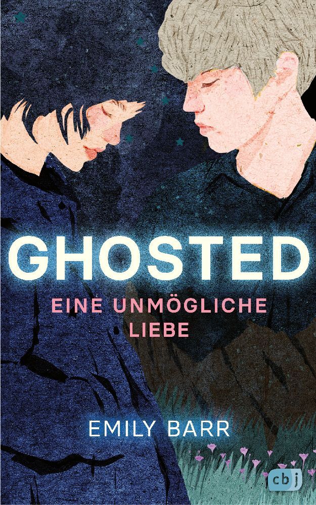 Ghosted - Eine unmögliche Liebe (Emily Barr)