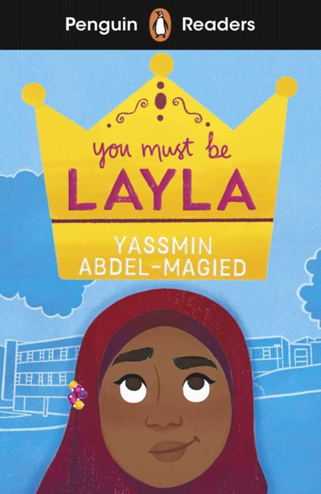 You Must Be Layla (Yassmin Abdel-Magied)