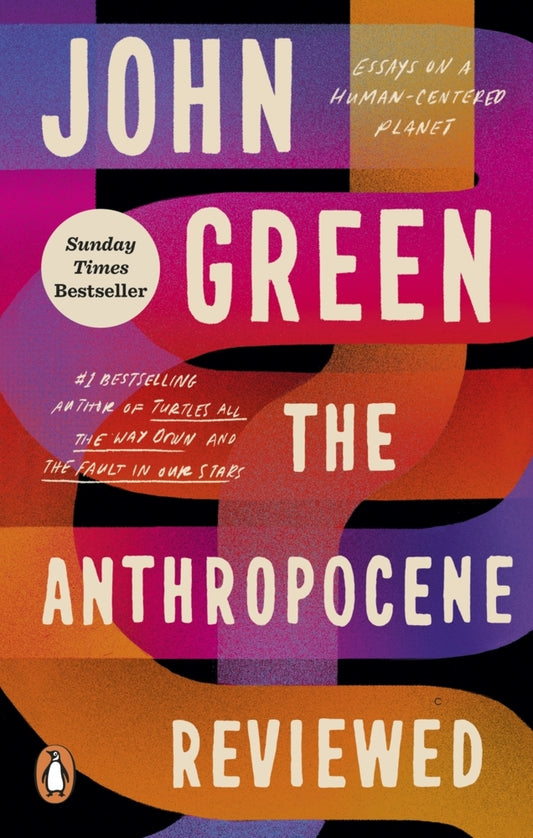 The Anthropocene Reviewed (John Green)