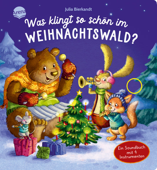 Was klingt so schön im Weihnachtswald? Ein Soundbuch mit 4 Instrumenten (Pia Emling)