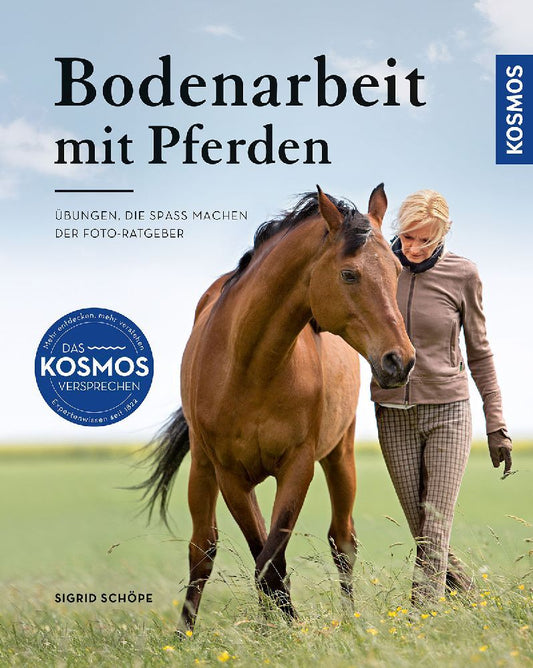 Bodenarbeit mit Pferden (Sigrid Schöpe)