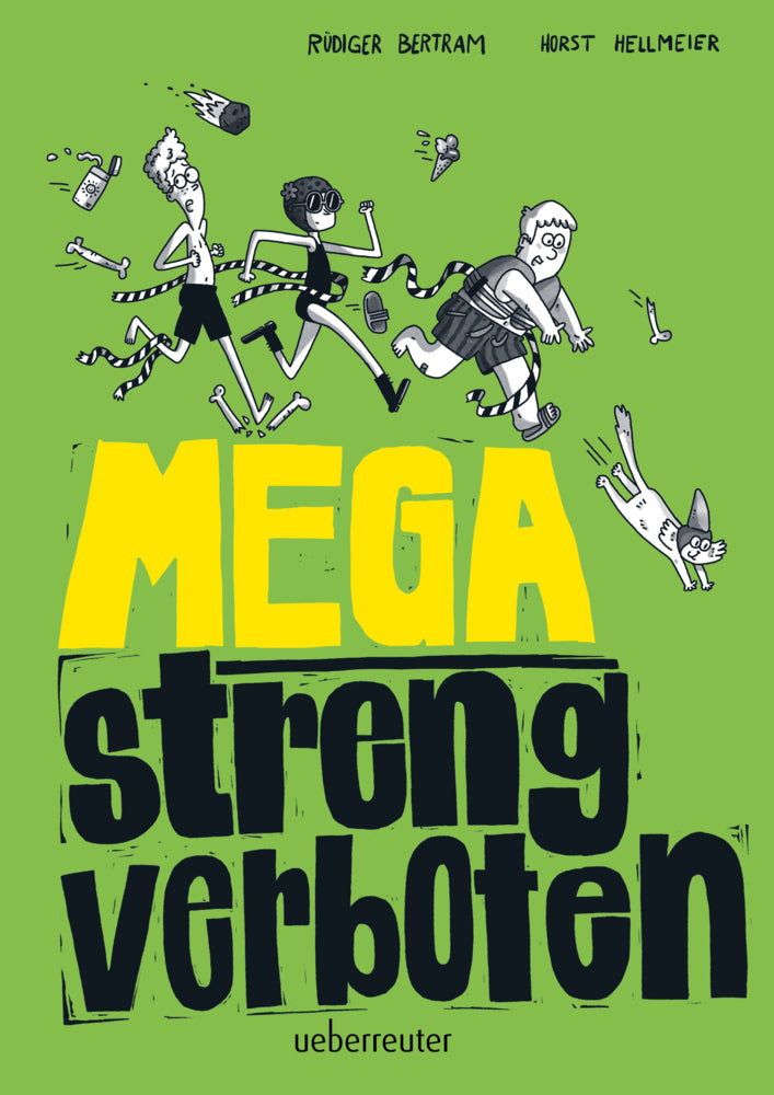 Mega streng verboten (Rüdiger Bertram)