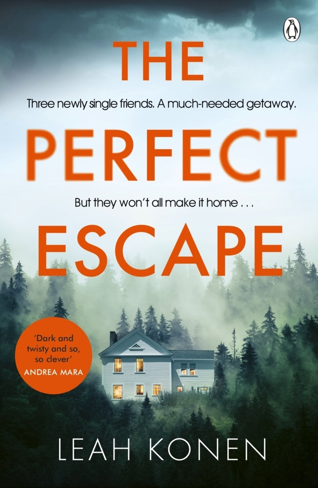 The Perfect Escape (Leah Konen)