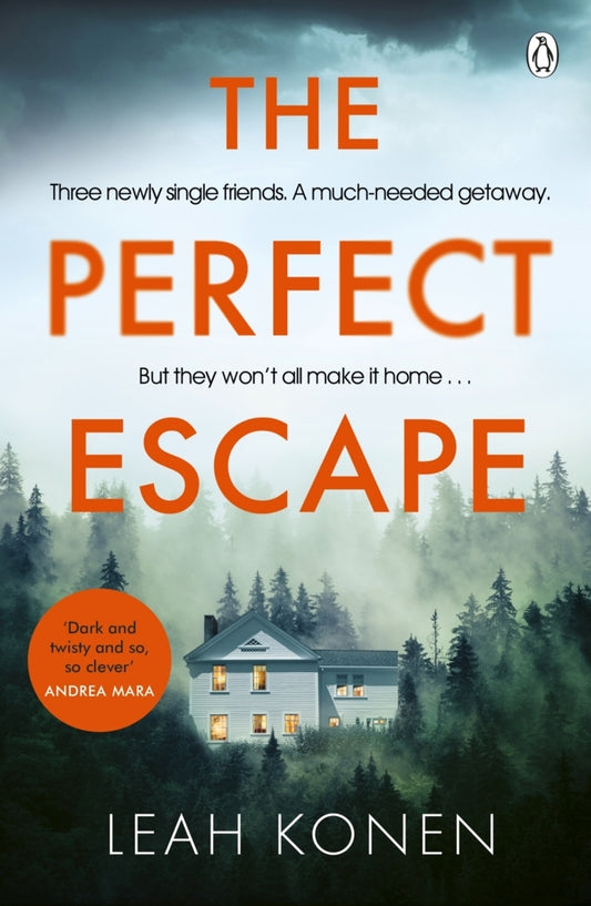 The Perfect Escape (Leah Konen)