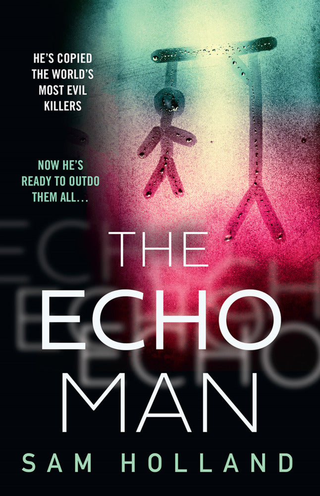 The Echo Man (Sam Holland)