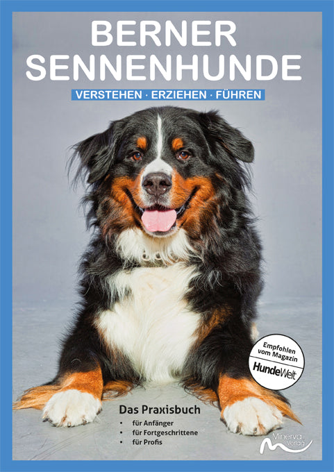 Berner Sennenhunde (Minerva Verlag Gmbh & Co. Kg)