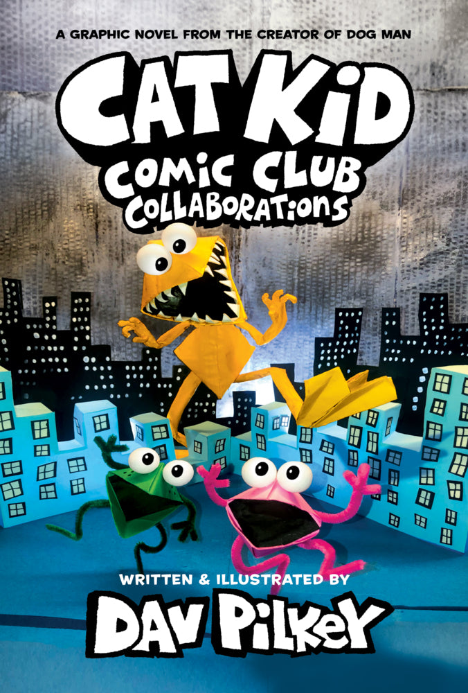 Cat Kid Comic Club #4: A Graphic Novel: From the Creator of Dog Man (Dav Pilkey)
