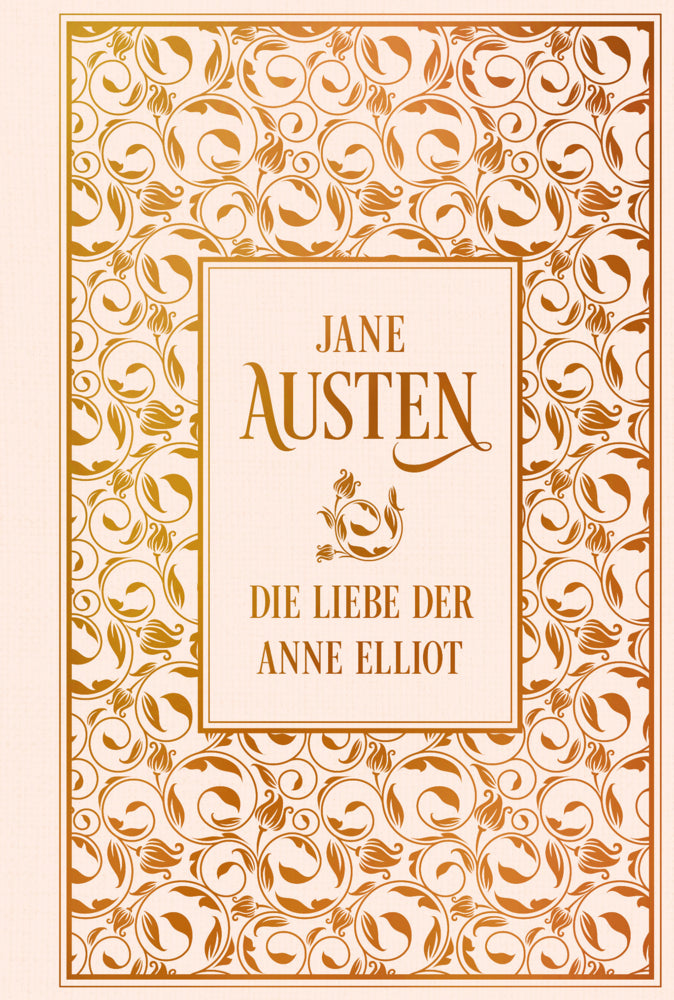 Die Liebe der Anne Elliot (Jane Austen)