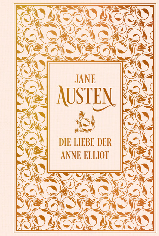 Die Liebe der Anne Elliot (Jane Austen)