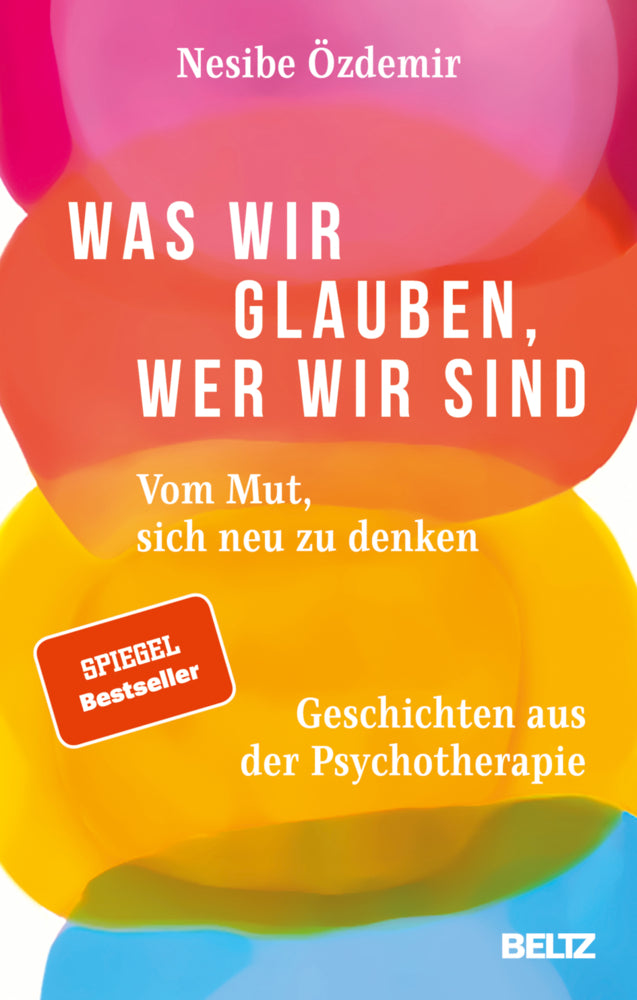 Was wir glauben, wer wir sind (Nesibe Özdemir)