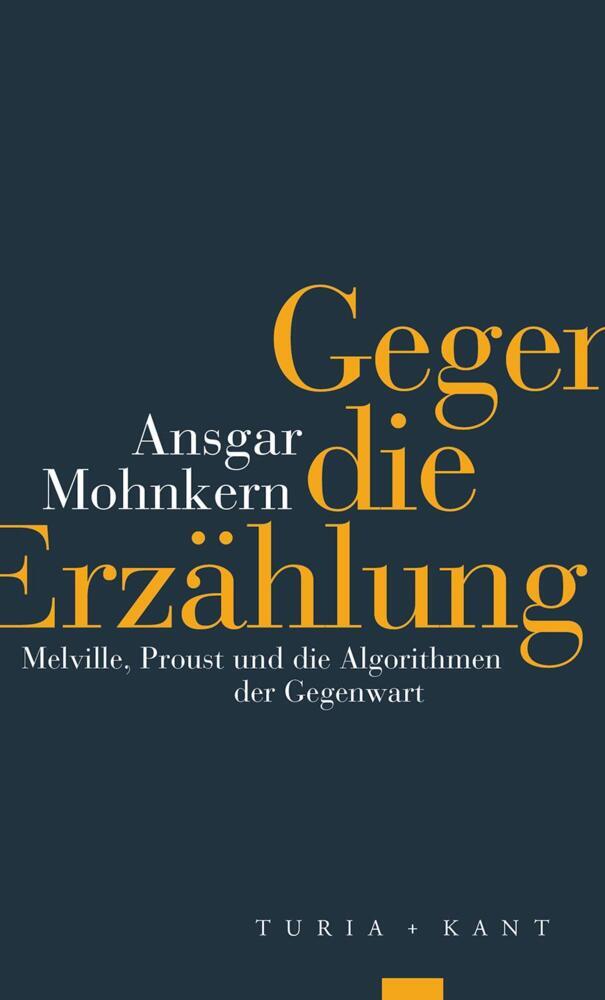 Gegen die Erzählung (Ansgar Mohnkern)