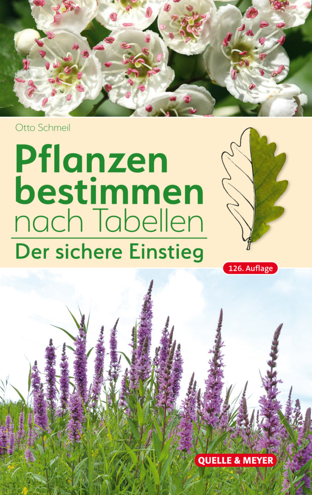 Pflanzen bestimmen nach Tabellen (Otto Schmeil)