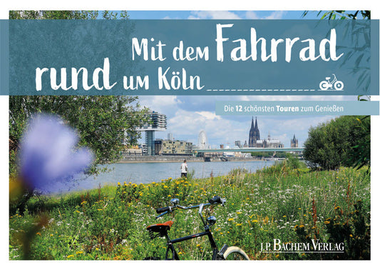 Mit dem Fahrrad rund um Köln (Thomas Pfeiffer)