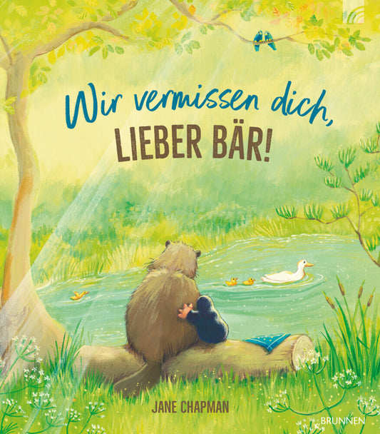 Wir vermissen dich, lieber Bär! (Jane Chapman)