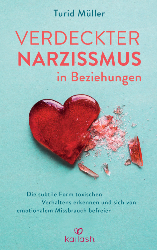 Verdeckter Narzissmus in Beziehungen (Turid Müller)
