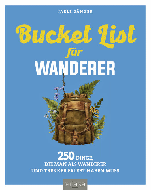 Bucket List für Wanderer (Jarle Sänger)
