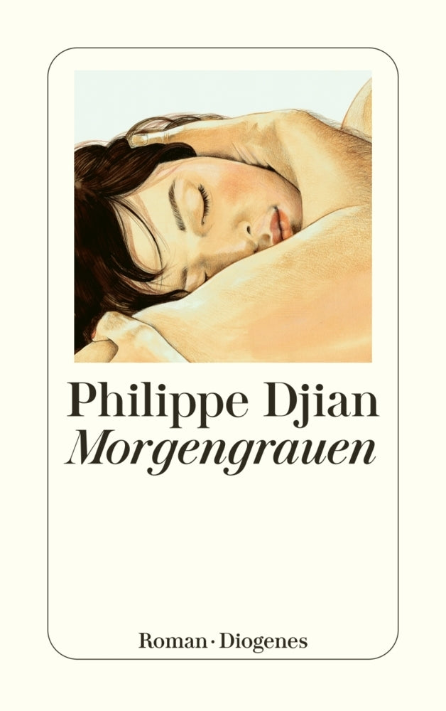 Morgengrauen (Philippe Djian)