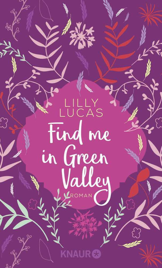 Find me in Green Valley (Lilly Lucas)