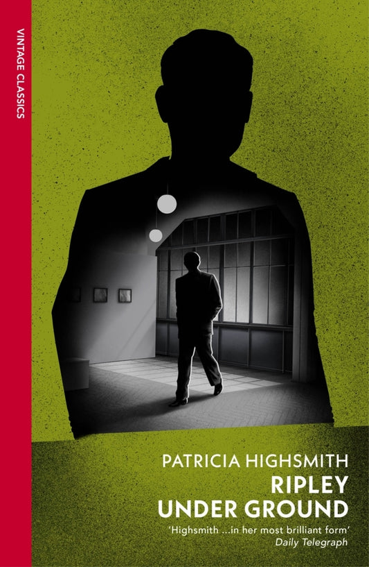 Ripley Under Ground (Patricia Highsmith)