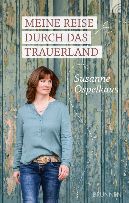 Meine Reise durch das Trauerland (Susanne Ospelkaus)